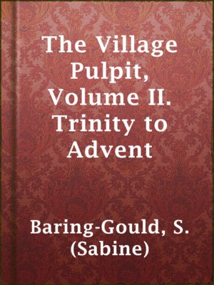 cover image of The Village Pulpit, Volume II. Trinity to Advent